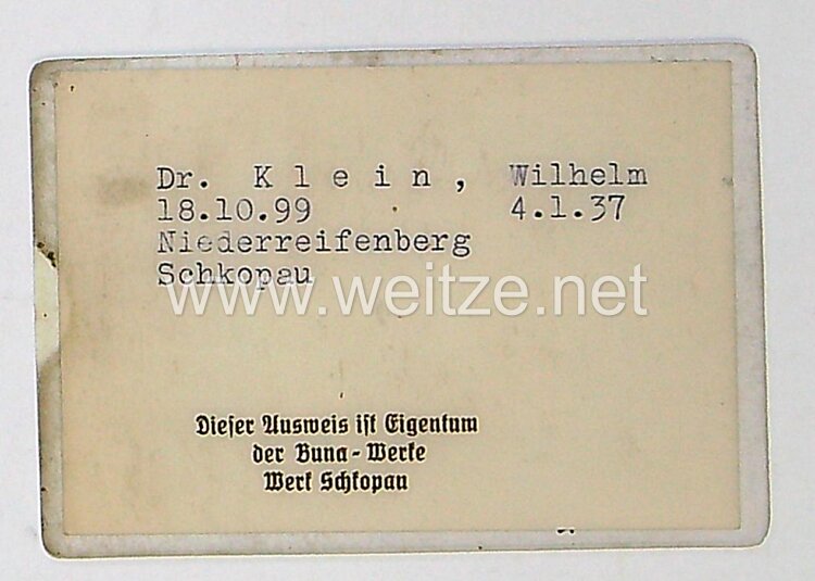 III. Reich - Werksausweis BUNA Werke Schkopau  Bild 2