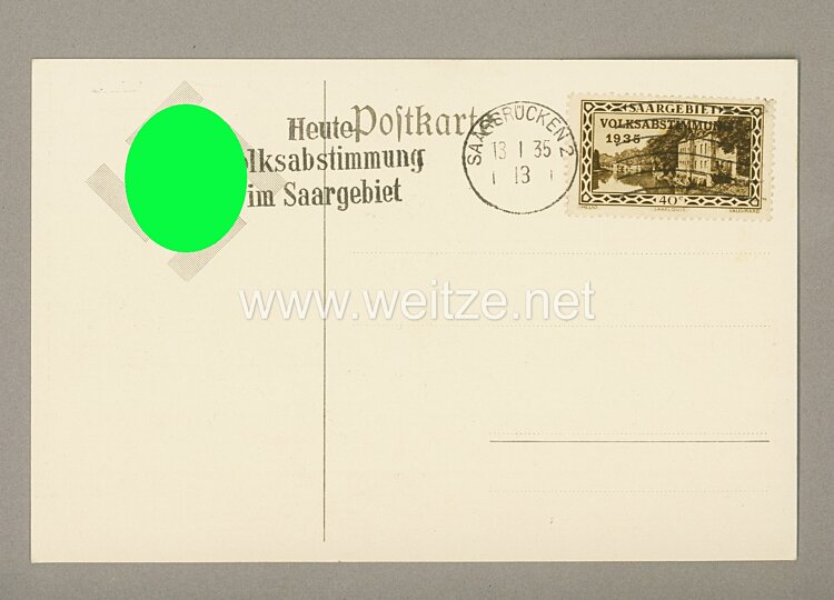 III. Reich - farbige Propaganda-Postkarte - " 1935 - Saarabstimmung - Deutsch auch Du an uns ? " Bild 2