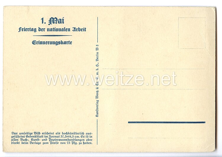 III. Reich - farbige Propaganda-Postkarte - " Hindenburg / Hitler - Arbeit adelt - 1. Mai - Feiertag der Nationalen Arbeit 1933 " Bild 2