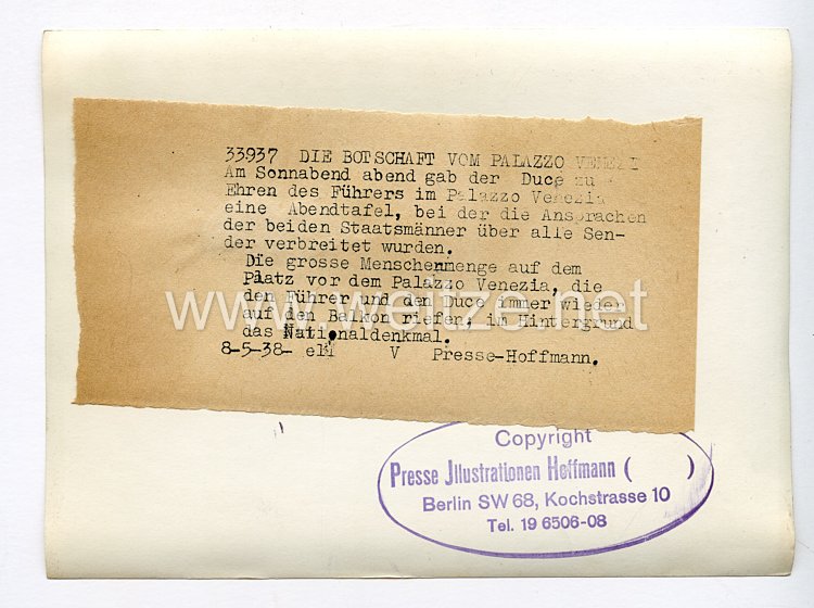 III. Reich Pressefoto. Die Botschaft vom Palazzo Venezia. 8.5.1938. Bild 2